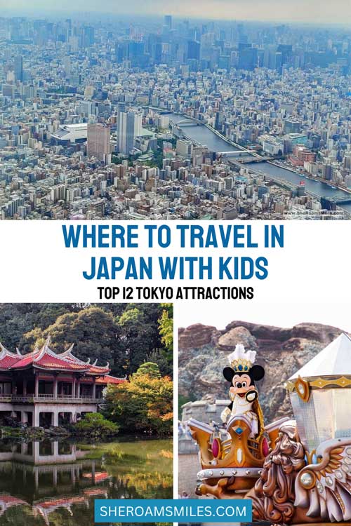 Where To Travel In Japan With Kids | Top 12 Tokyo Attractions